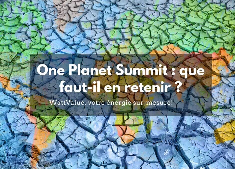 Le One Planet Summit : Que faut-il en retenir pour l’avenir ?